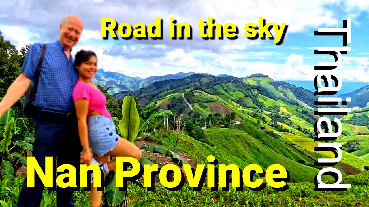 Nan Province: One Of Thailand's MOST BEAUTIFUL Roads! (& No Tourists)