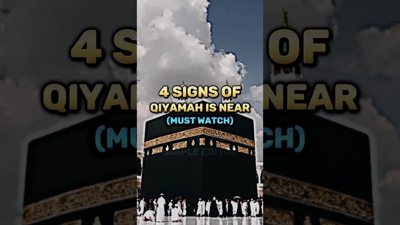 4 Signs Of Qiyamah Is Near 🕋🤲🏻🤗 #shorts #islam #islamicstatus