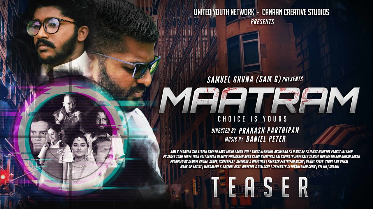 MAATRAM | Malaysian Tamil Movie | OFFICIAL TEASER