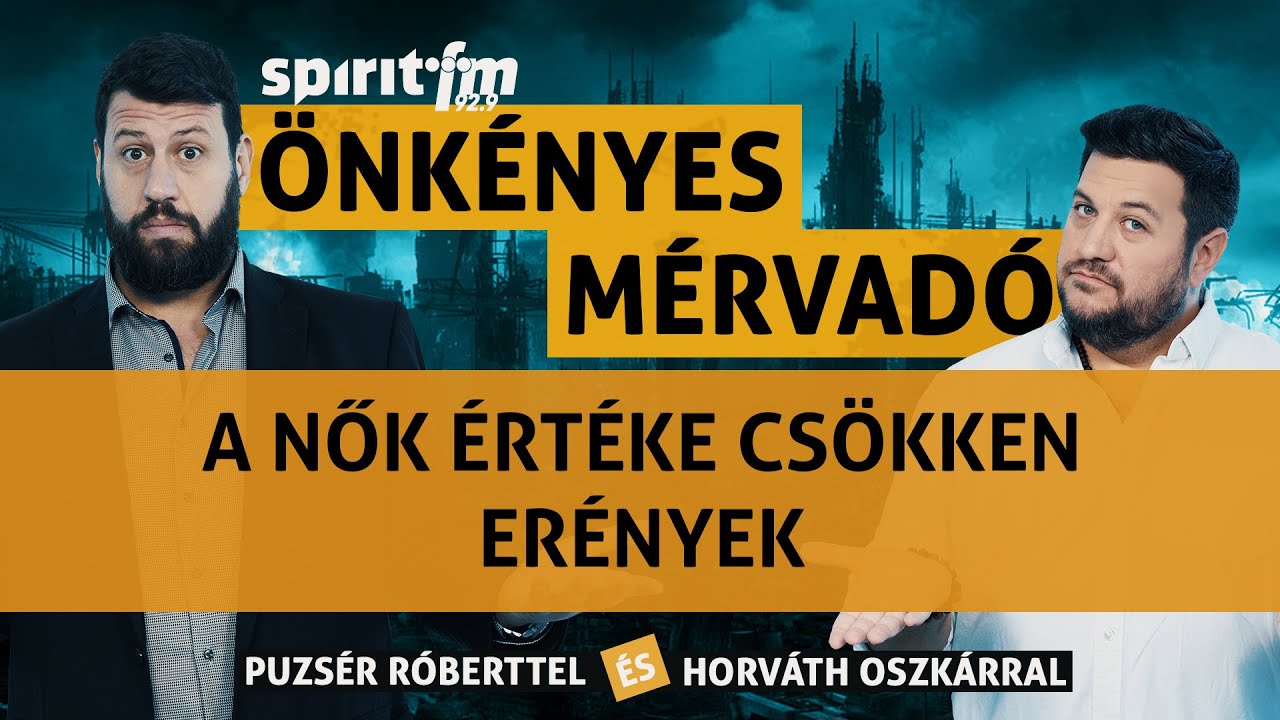 Nem mindenki vezethet autót; Amikor a nőkértéke csökken; Erények - Önkényes Mérvadó 2023#494