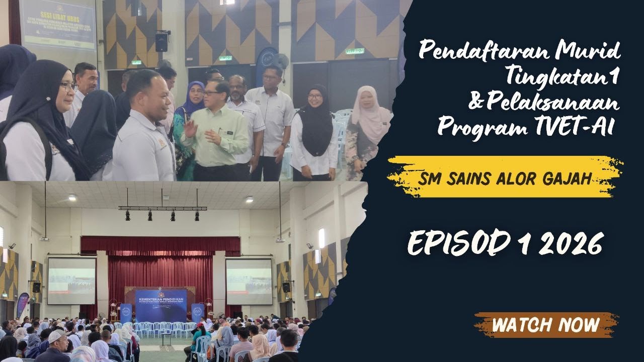 SAGA TV EPISOD 1/2026 : PENDAFTARAN TINGKATAN 1 2026 & SESI TOWNHALL PELAKSANAAN PROGRAM TVET-AI