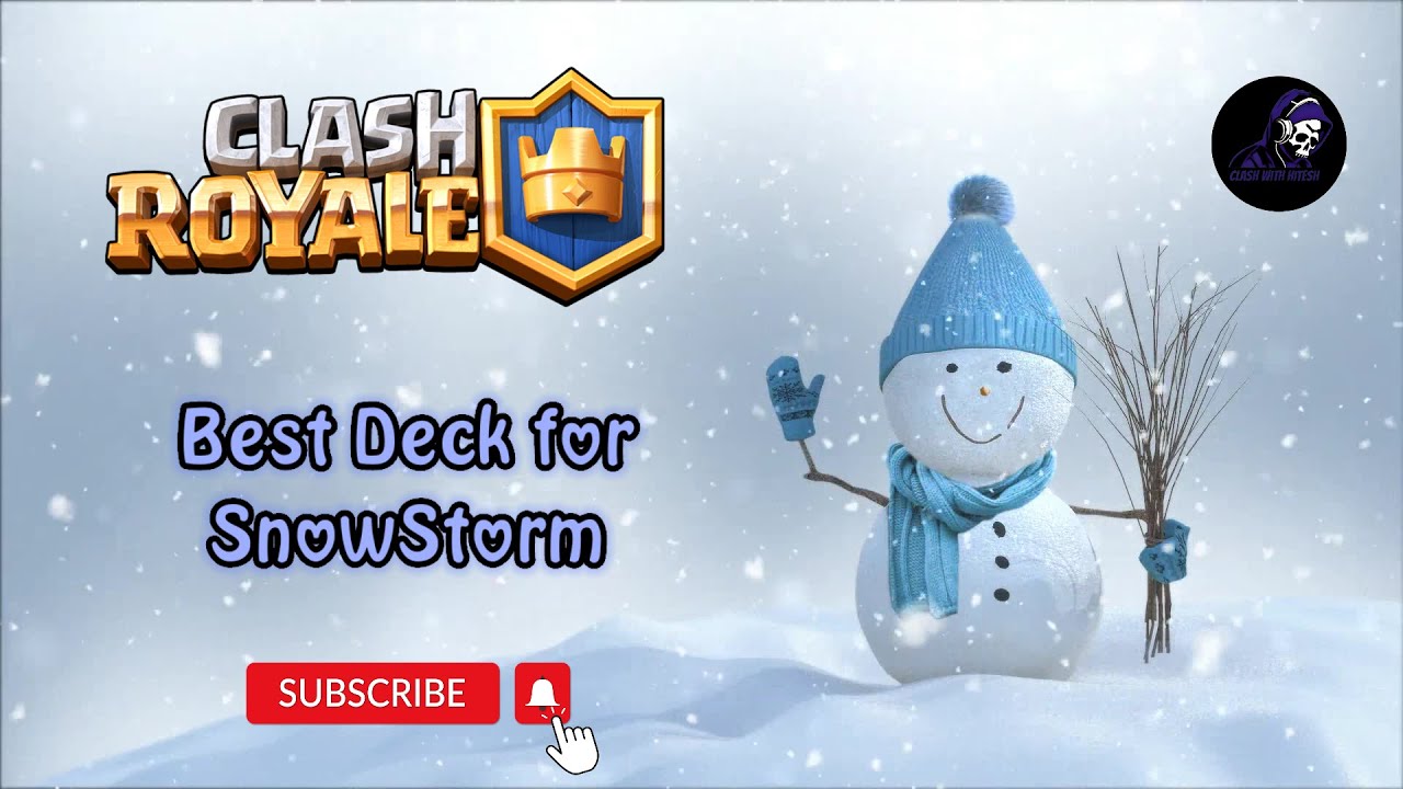 Best deck for Snowstorm - 2