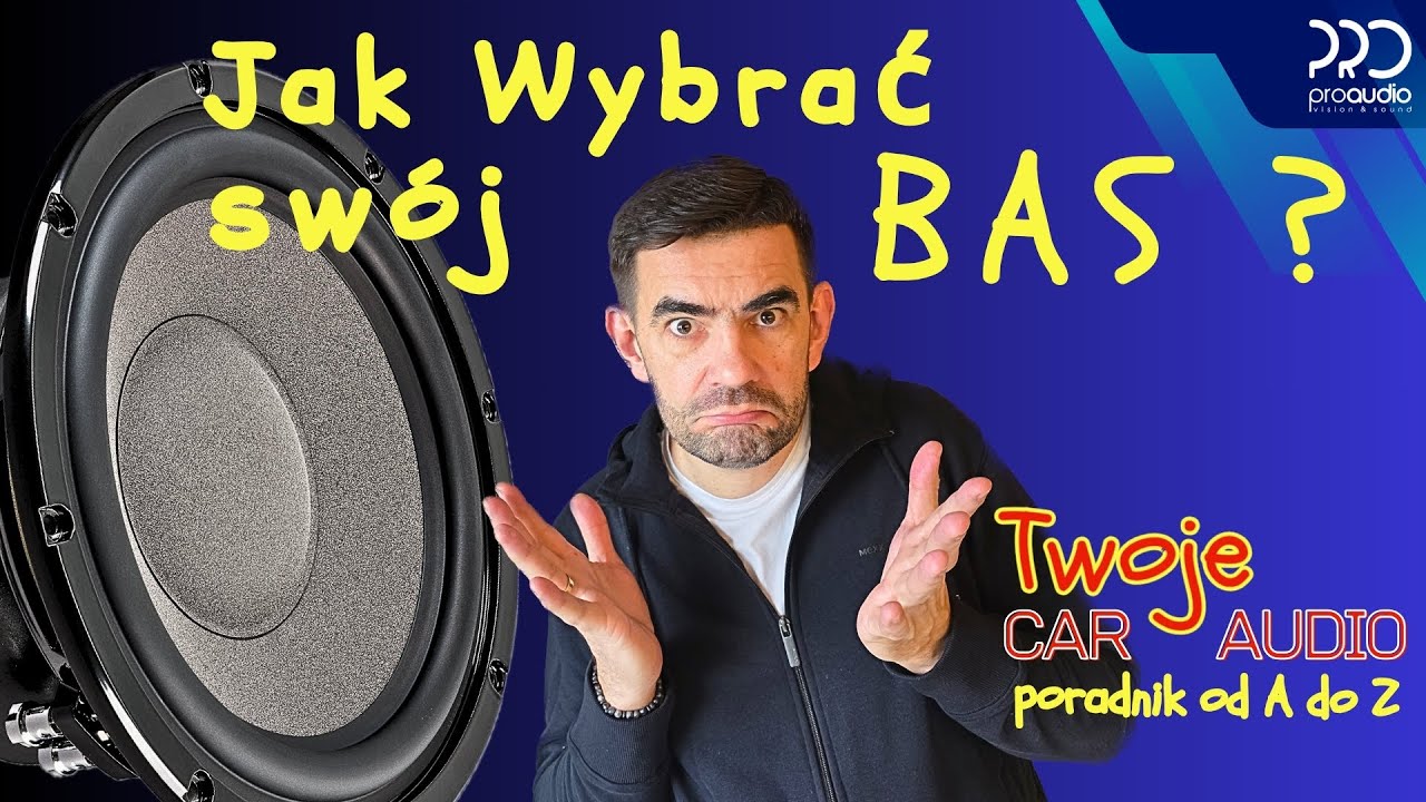 Jak wybrać Bas, czyli poradnik o głośnikach basowych. Konkurs wartość nagród 40 000 zł
