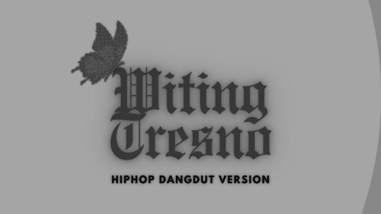 Witing Tresno - Hiphop Dangdut Version (Cover Allunk Bootshtrap) 