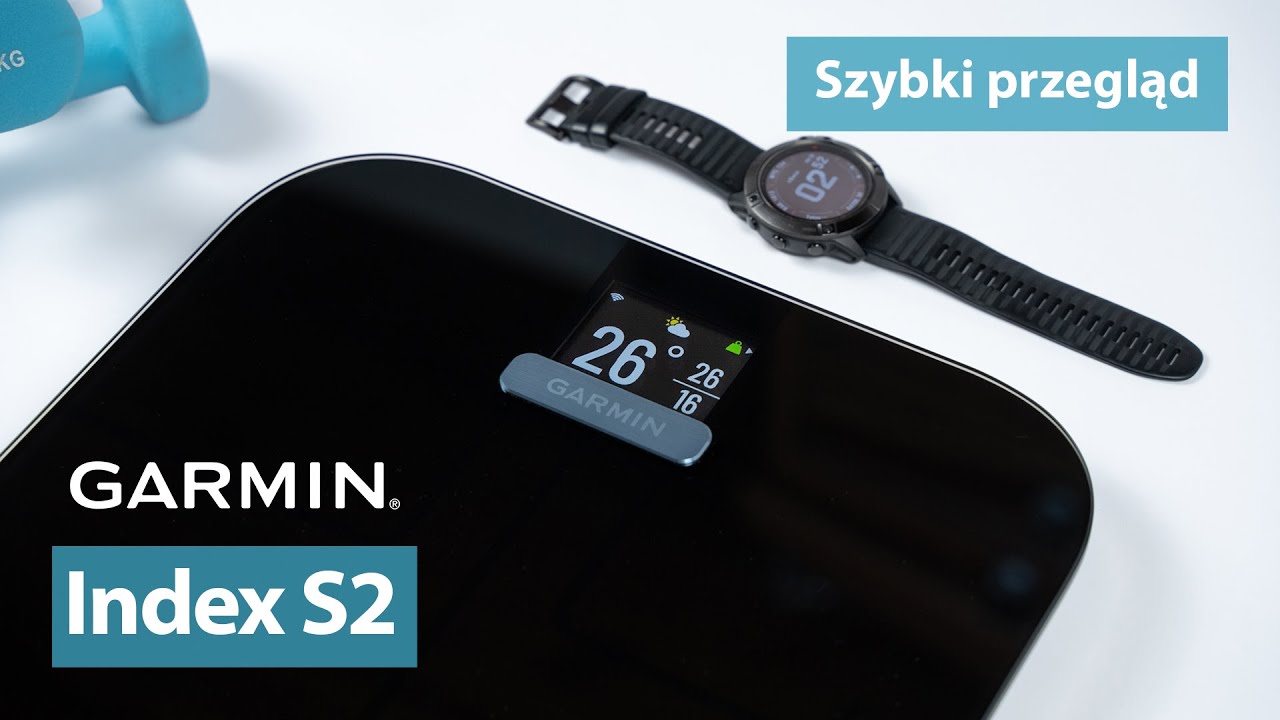 Garmin Index S2 - Szybki przegląd
