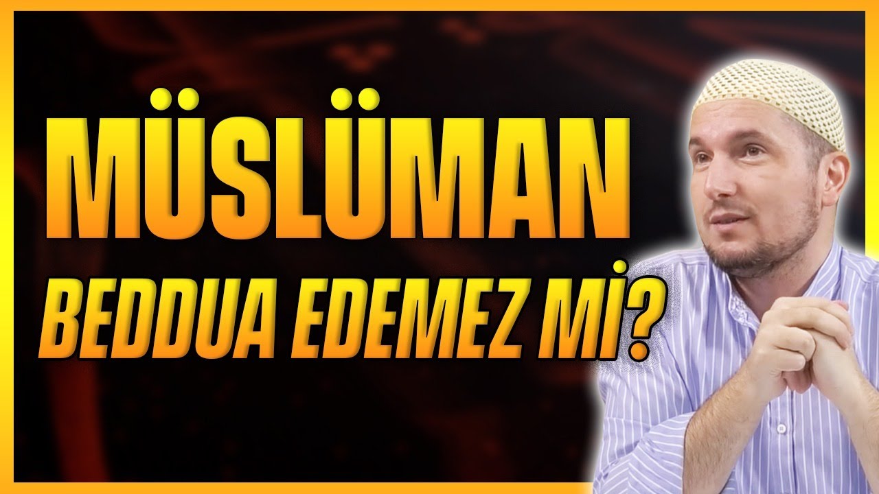 M&uuml;sl&uuml;man beddua edemez mi? / Kerem &Ouml;nder