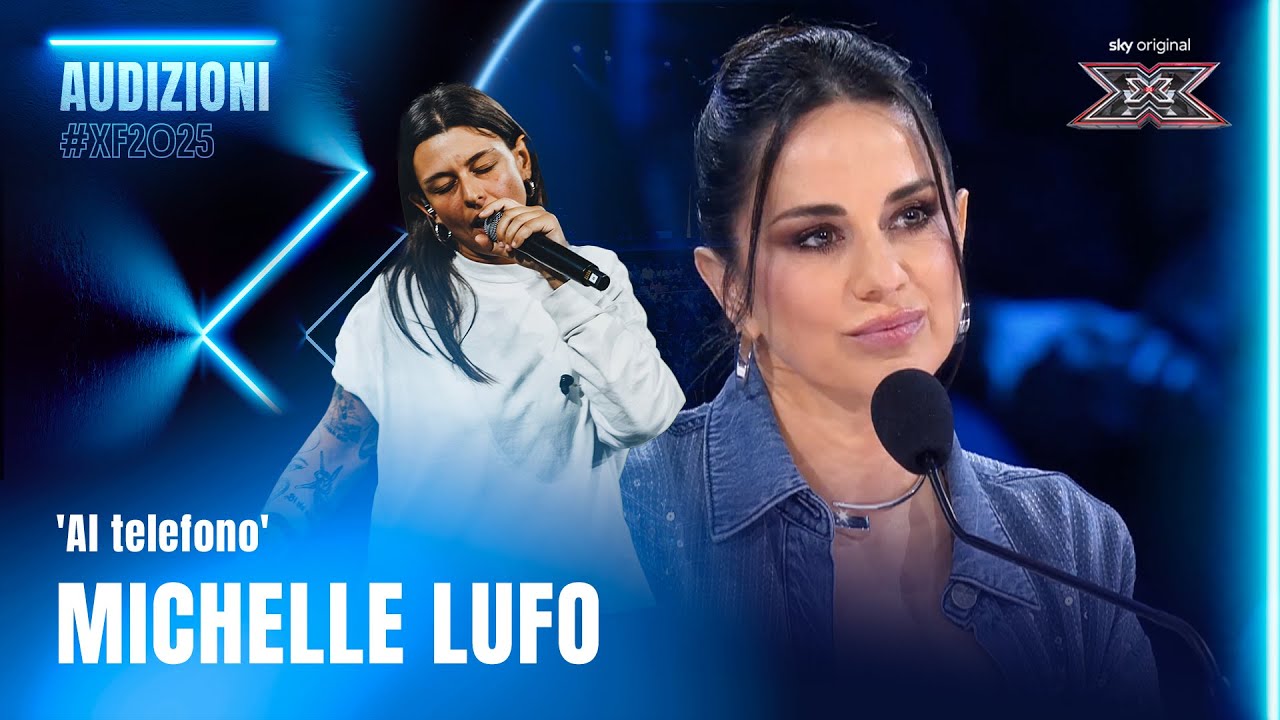 Michelle Lufo | ‘Al telefono’ | Esibizione Audition | X Factor 2025