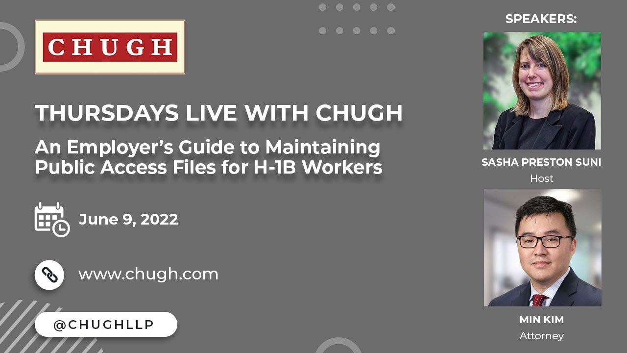 An Employer&rsquo;s Guide to Maintaining Public Access Files for H-1B Workers