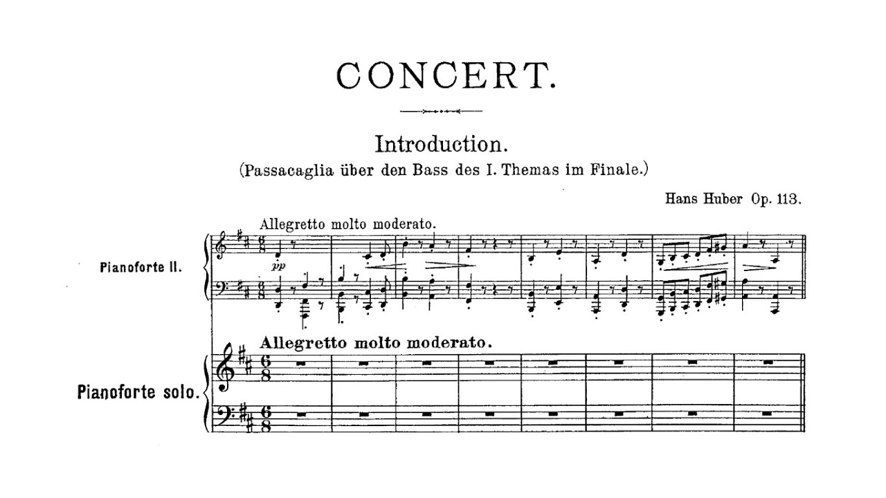 Hans Huber - Piano Concerto No.3, Op.113 (1899)