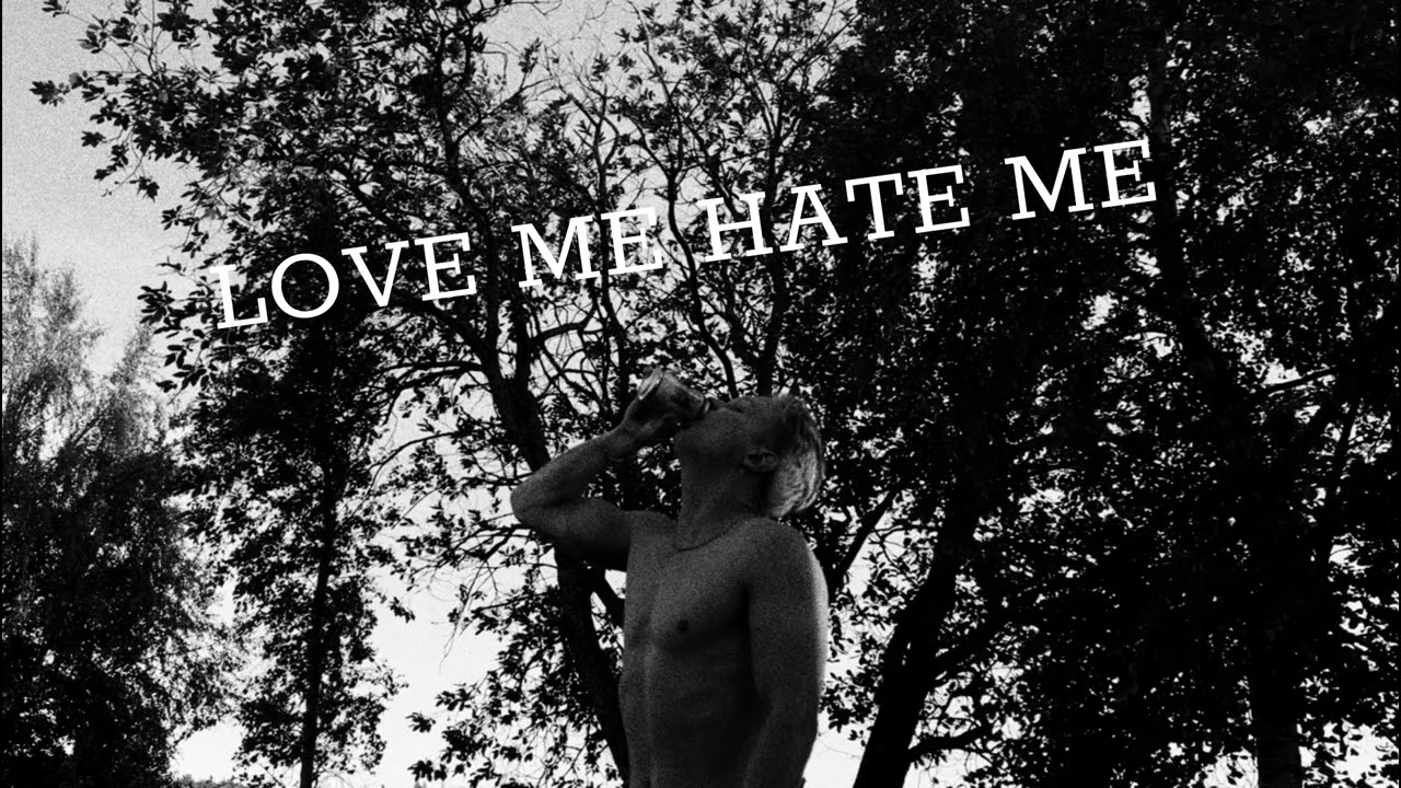 LOVE ME HATE ME
