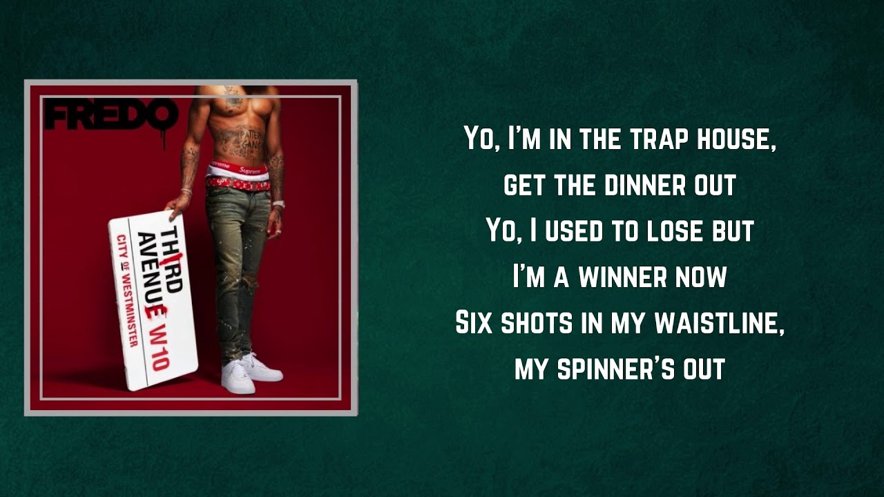 Fredo - Mmhm (Lyrics)