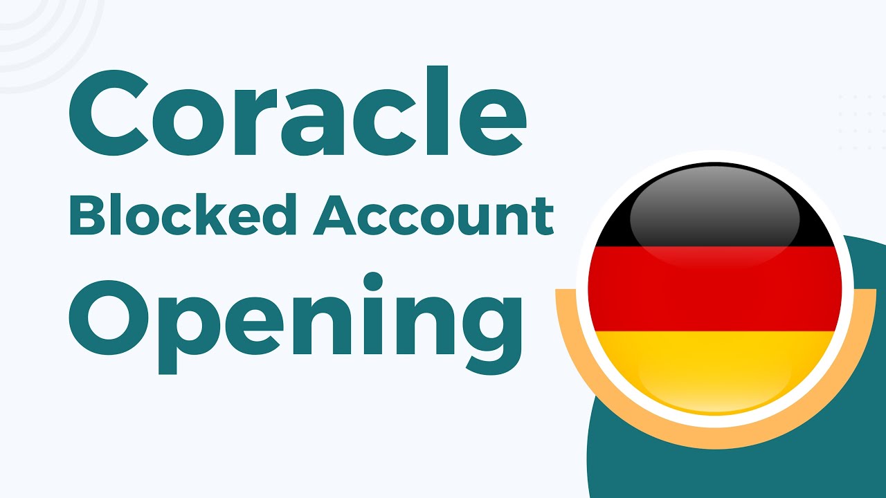 Coracle Blocked Account Opening | Germany Blocked Account SignUp Process