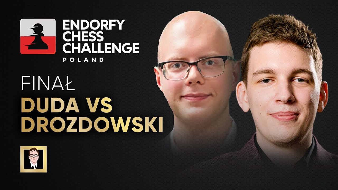 Endorfy Chess Challenge | Finał | Duda - Drozdowski