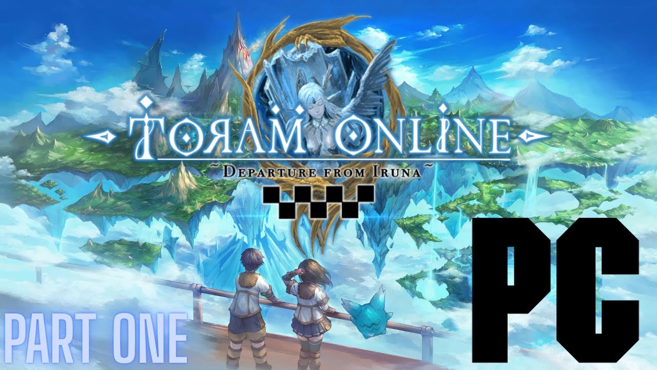 Toram Online: Playthrough PC