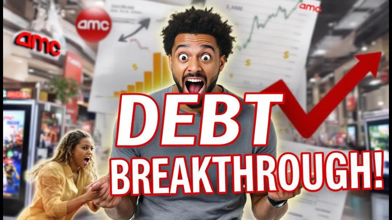 AMC DEBT RESTRUCTURING: Major Balance Sheet Breakthrough!