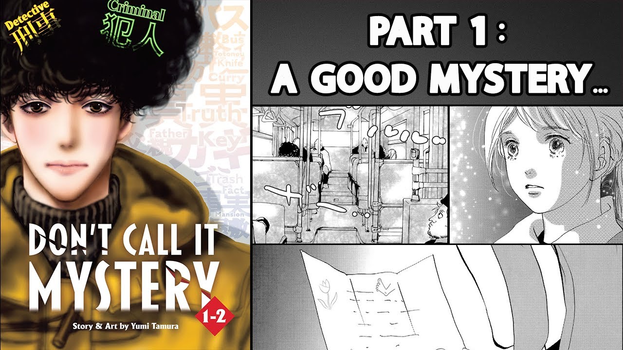 DON'T CALL IT MYSTERY | MANGA FIRST IMPRESSIONS
