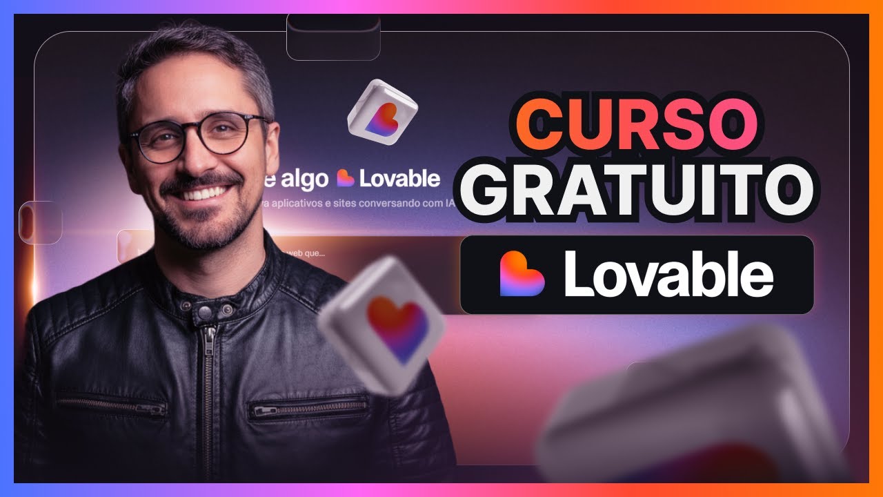 Curso Lovable Gratuito para Iniciantes | Crie seu app do zero com IA