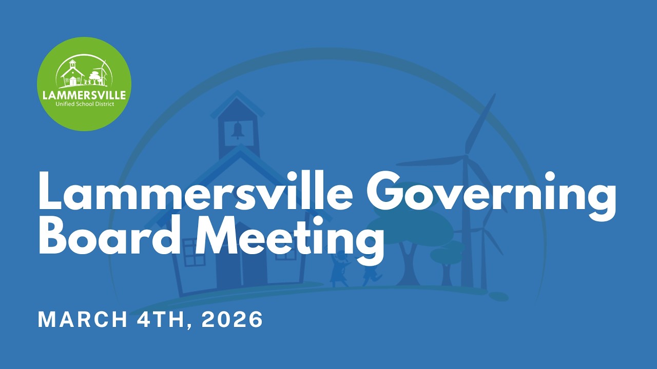Lammersville Governing Board Meeting - March 4th, 2026