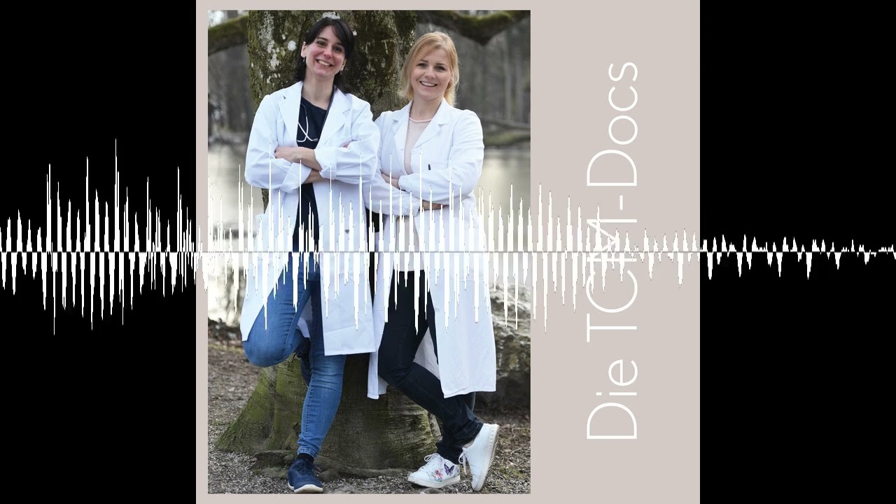 Folge 70: Unsere besten TCM-Alltags-Hacks - Die TCM-Docs