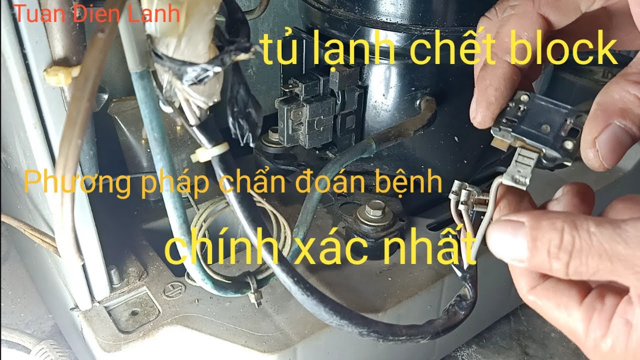 hướng dẫn sửa chữa tủ lạnh, phương ph&aacute;p chẩn đo&aacute;n bệnh