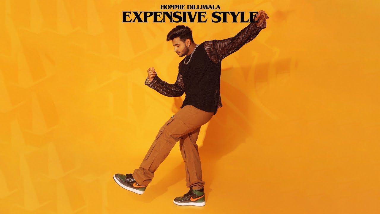 Expensive Style - Hommie Dilliwala