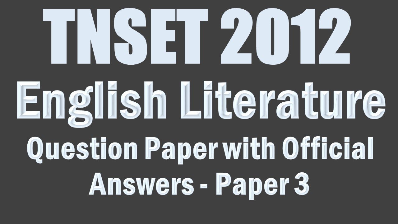 TNSET 2012 English Literature Paper 3 Questions with Answers