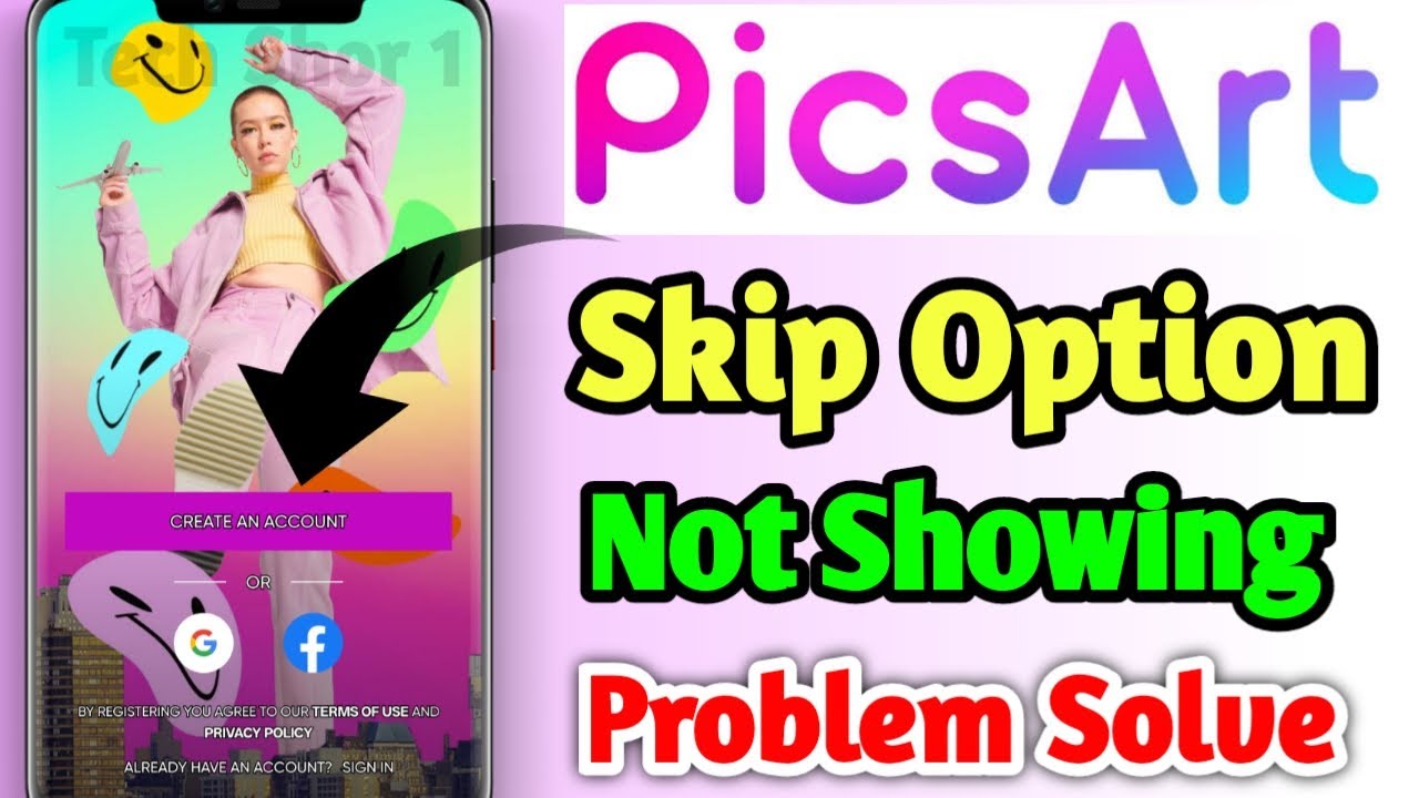 Picsart Create An Account Problem Solve || Picsart Skip Option Not Showing