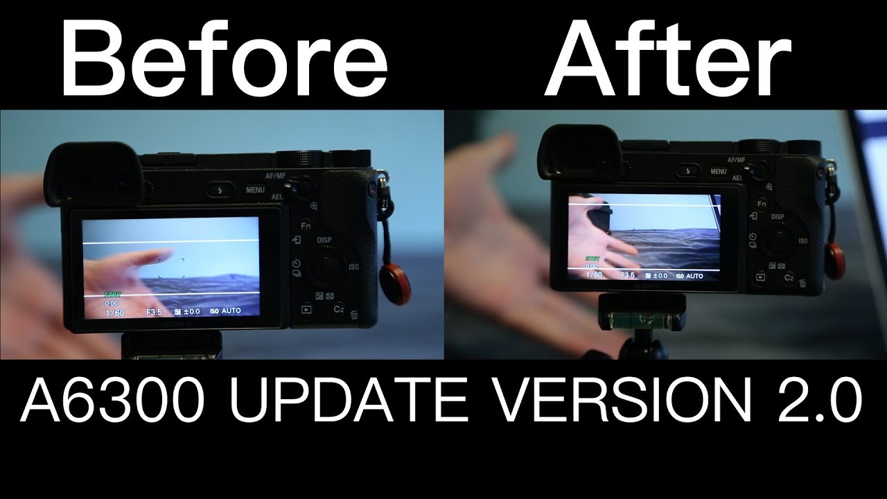 A6300 Firmware V2.0 Guide (Released June 2017)