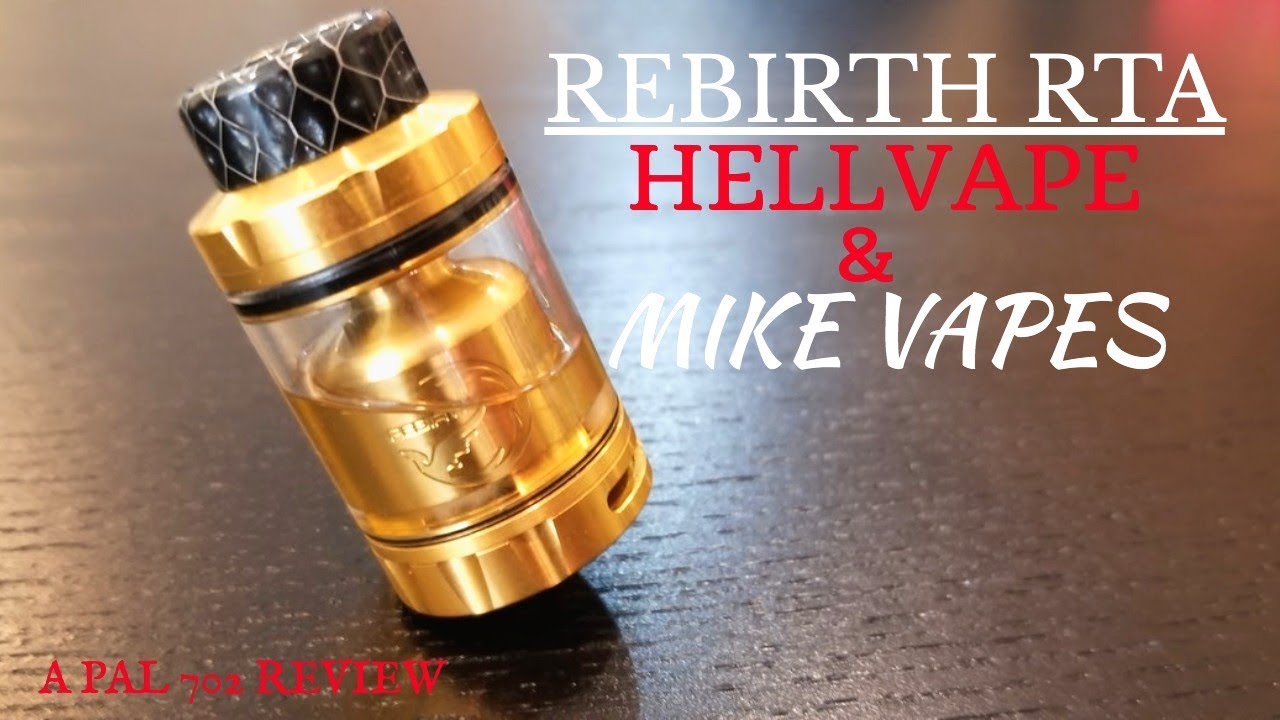 REBIRTH RTA MIKE VAPES & HELLVAPE ~ 25MM/HONEYCOMB BOTTOM AIR/TURN IT UP!