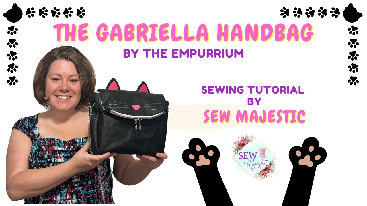 The Gabriella Handbag by The Empurrium - Sewing Tutorial by Sew Majestic