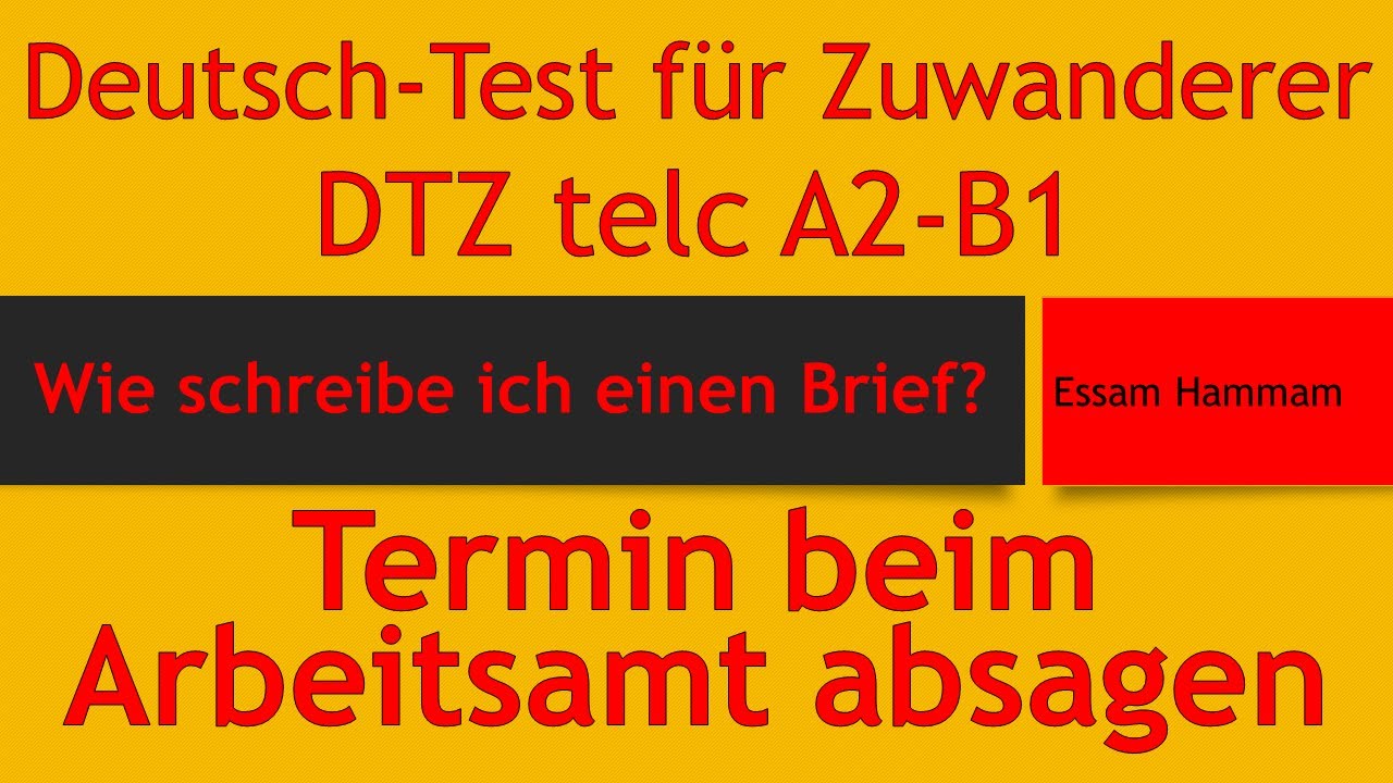 B1 / DTZ | Brief | einen Termin beim Arbeitsamt absagen