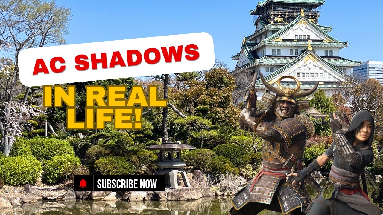 Assassin's Creed Shadows Locations in Real Life