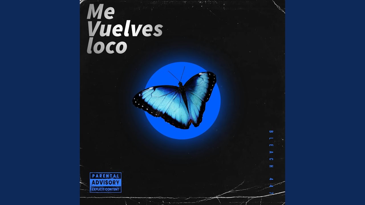 Me Vuelves Loco