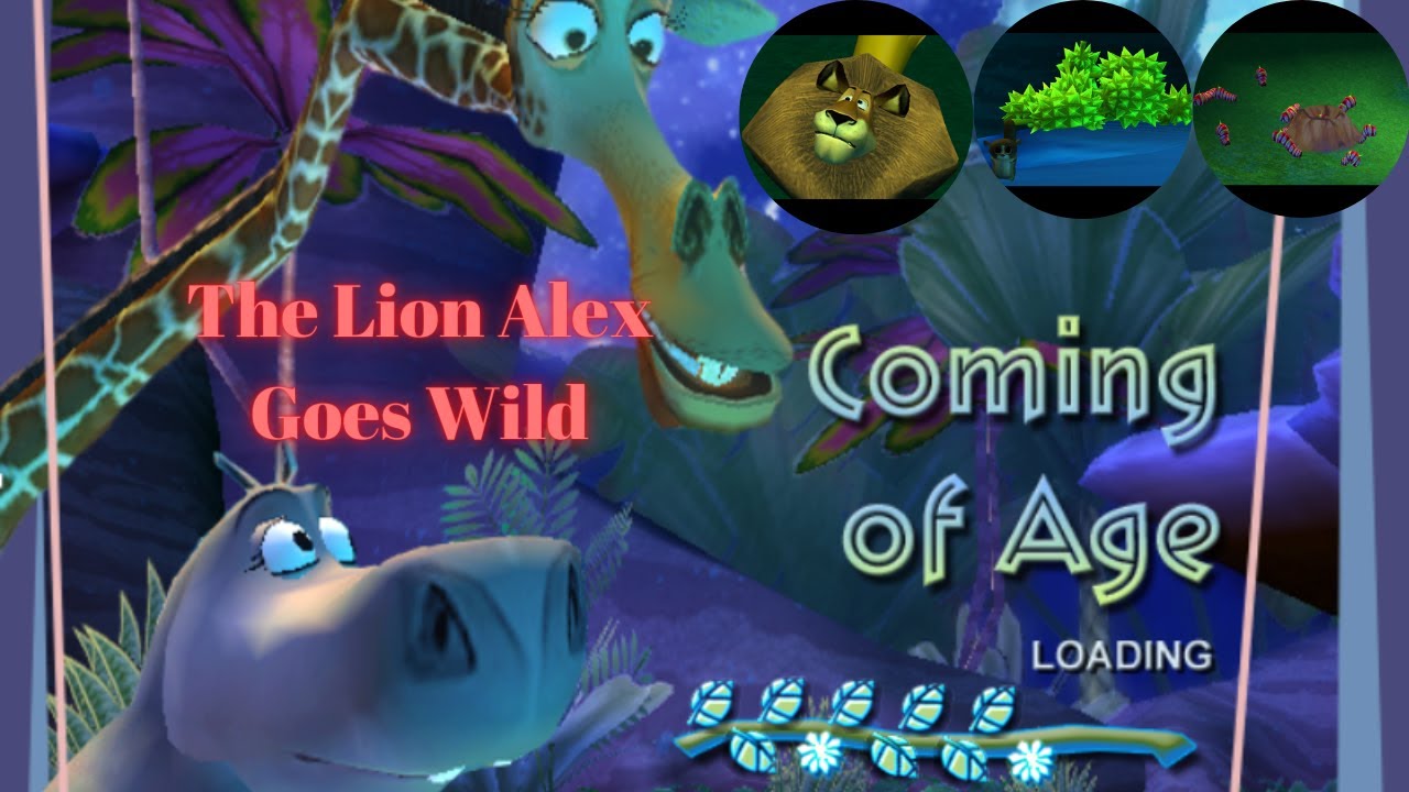 Madagascar (TM) [Play The Game Again] (Part 8) [Coming Of Age] [The Lion Alex Goes Wild]