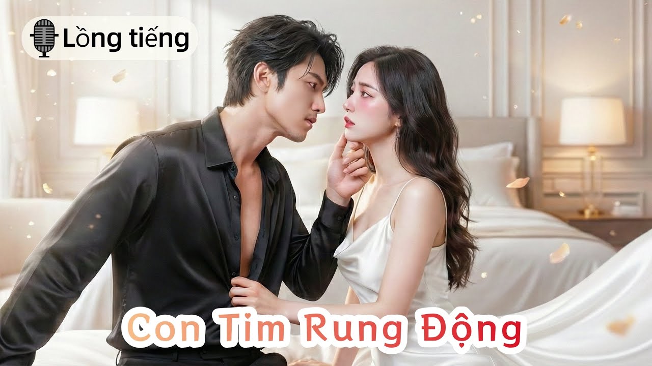 💗 Gả Cho Cha Để Báo Thù, Lại Yêu Nhầm Con Trai, Mối Tình 