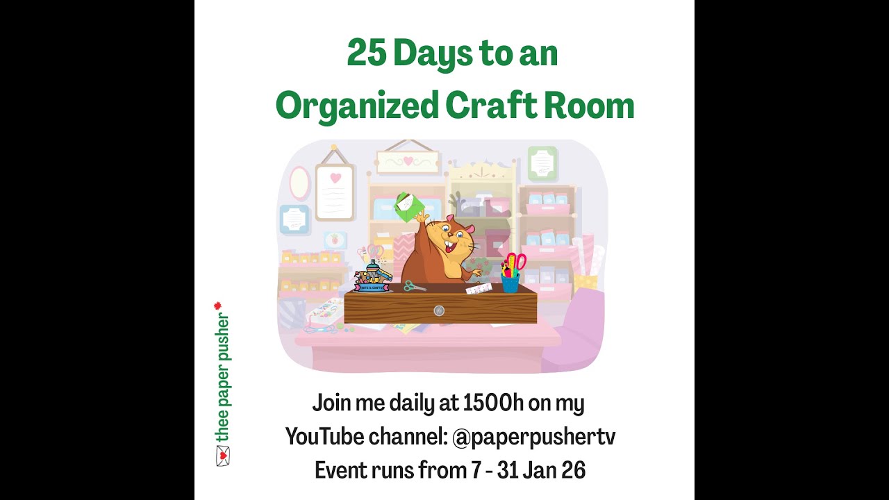 Day 9 - 25 Days to an Organized Craft Room