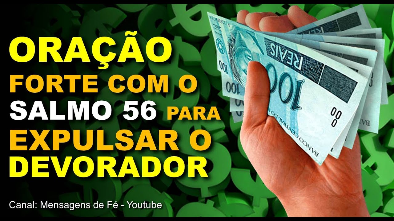 oração com o Salmo 56 para expulsar o devorador da sua vida financeira