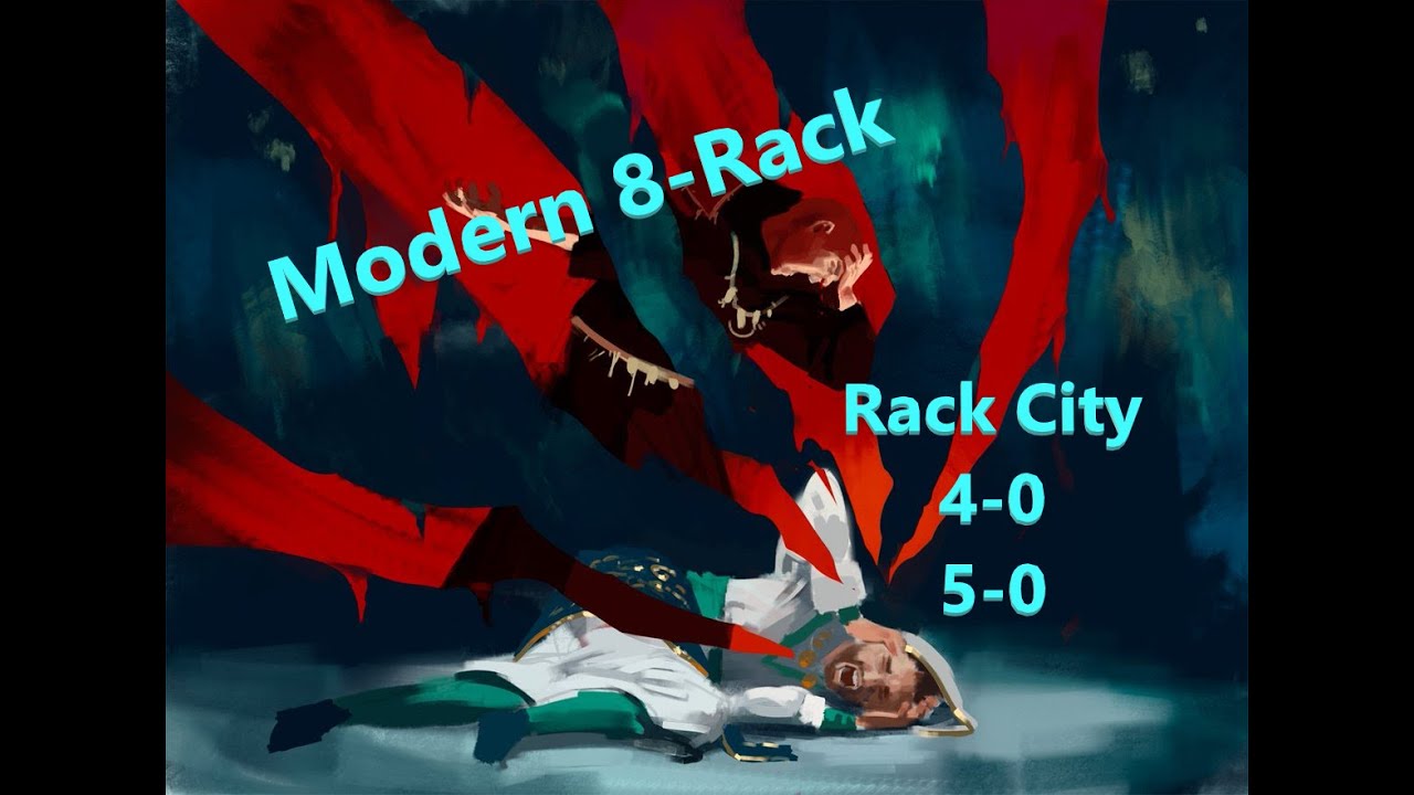 8 Rack : Modern 2021 4-0, 5-0 list.