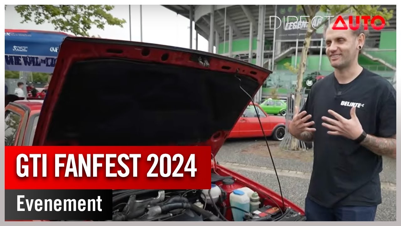 &Eacute;v&eacute;nement - GTI Fanfest 2024 : les ic&ocirc;nes reviennent &agrave; la maison !