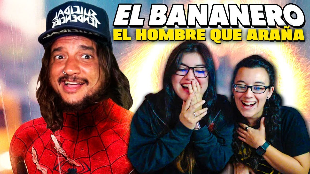 🇪🇸 ESPAÑOLA REACCIONA a EL BANANERO, el HOMBRE que ARAÑA por PRIMERA VEZ