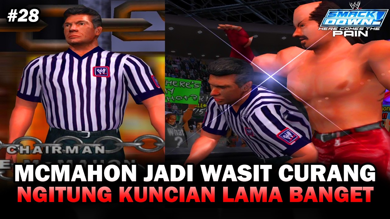 MCMAHON JADI WASIT ABAL ABAL DI CHAMPION MACHT KITA GUYS  - SMACKDOWN PAIN GENGHIS KHAN #28