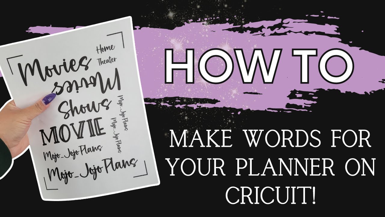 How To: Planner Words in Cricut Design Space