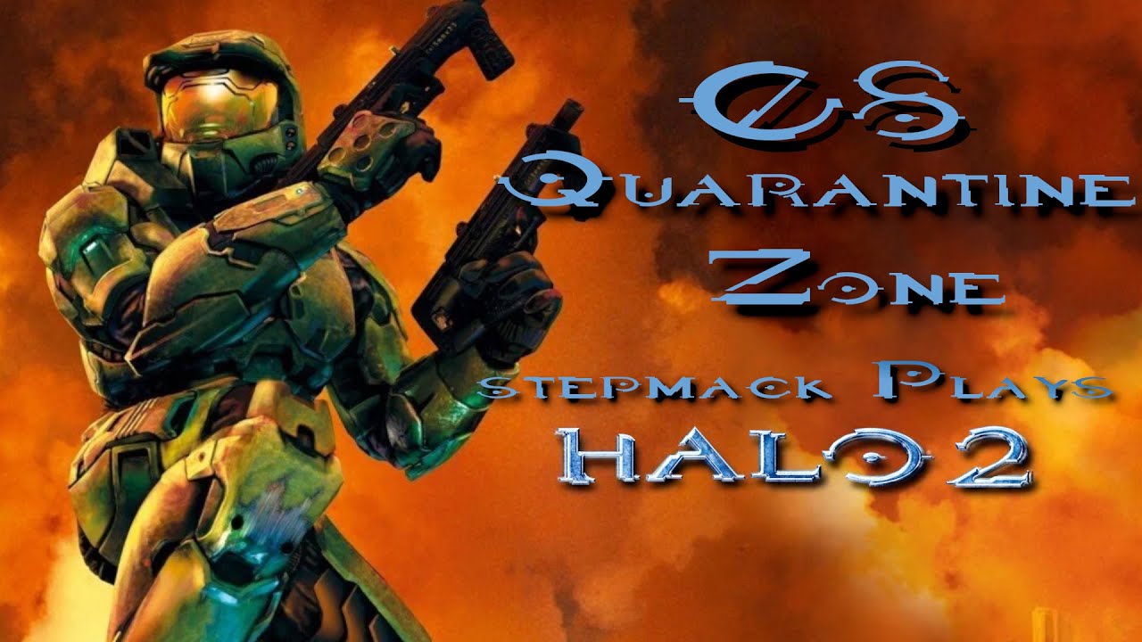 stepmack Plays Halo 2 FOR THE FIRST TIME! (Xbox One X) Part 8 - Quarantine Zone (Heroic)