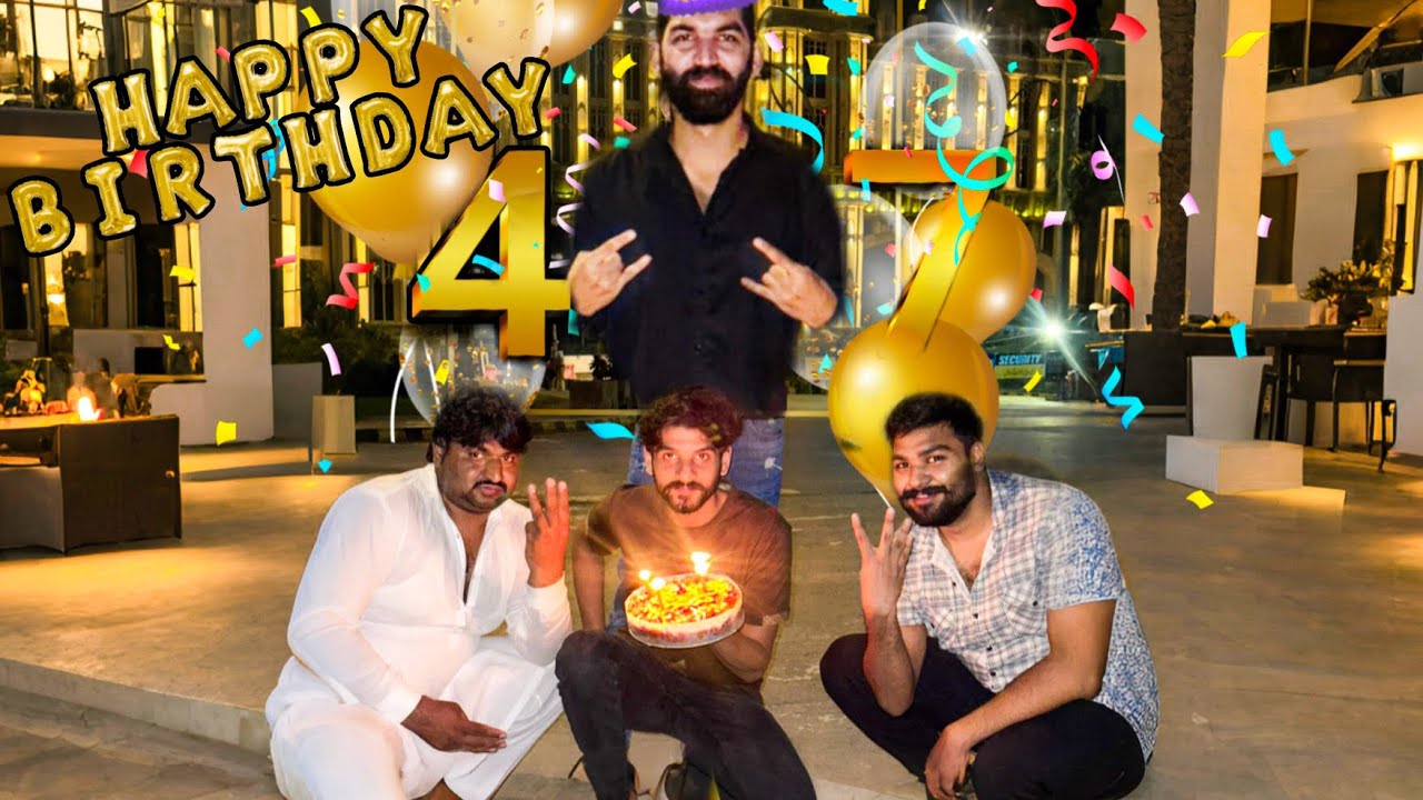 Dogar Saab Turns 47! 🎂 Birthday Celebration Vlog🤩🥳
