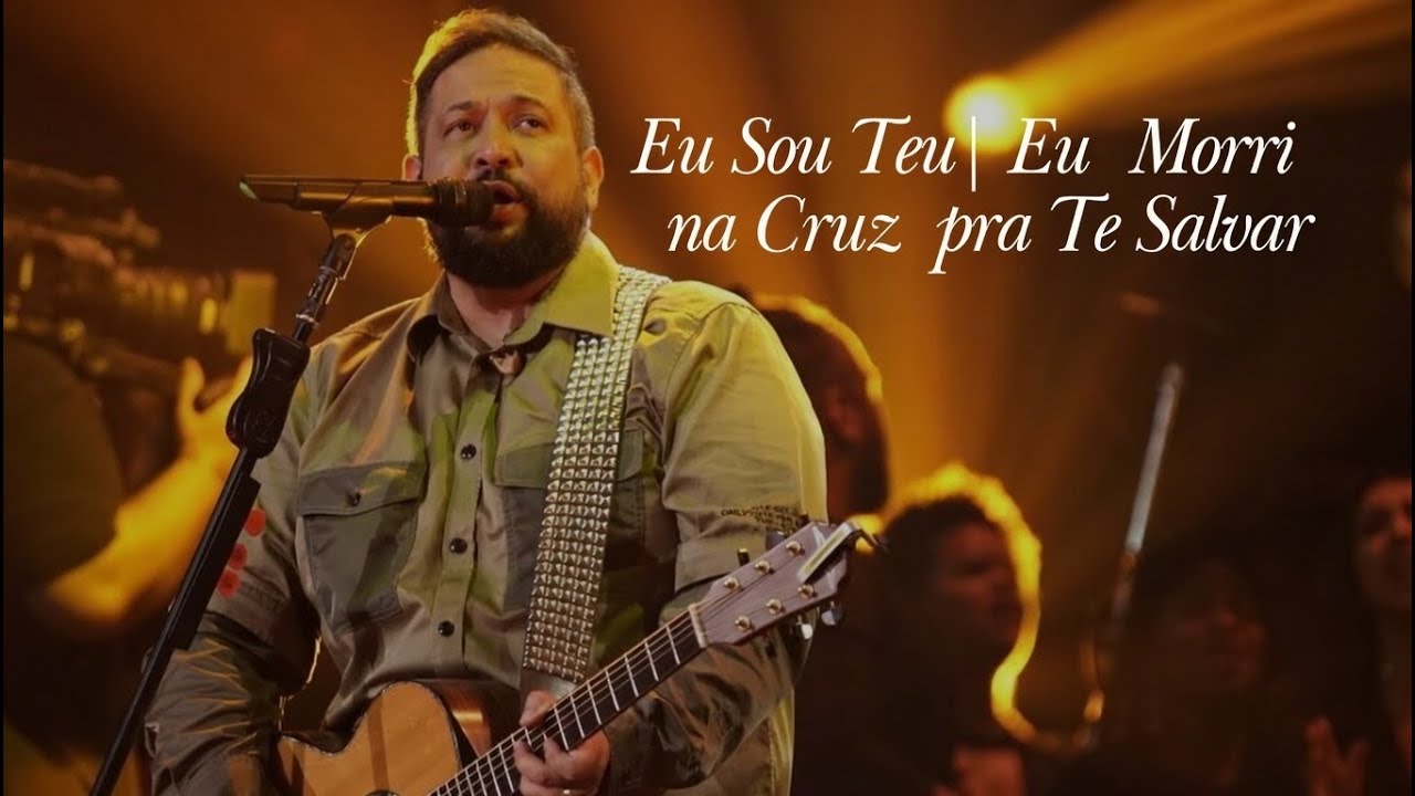 Eu Sou Teu | Eu Morri na Cruz pra Te Salvar (Louvor Gospel de Adoração)
