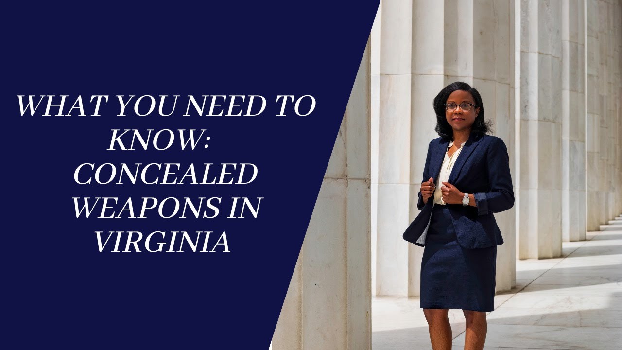 What You Need to Know: Concealed Weapons in Virginia