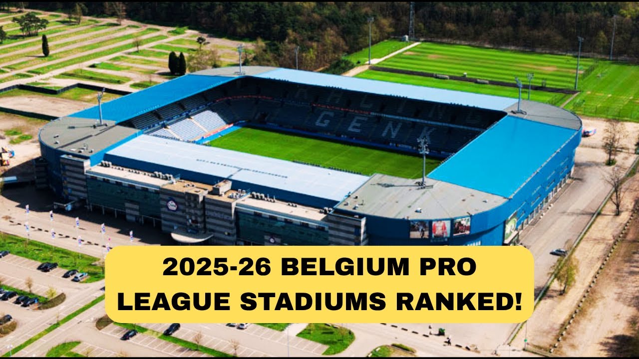 Don't Miss the LARGEST Football Stadiums in Belgium 2025-26