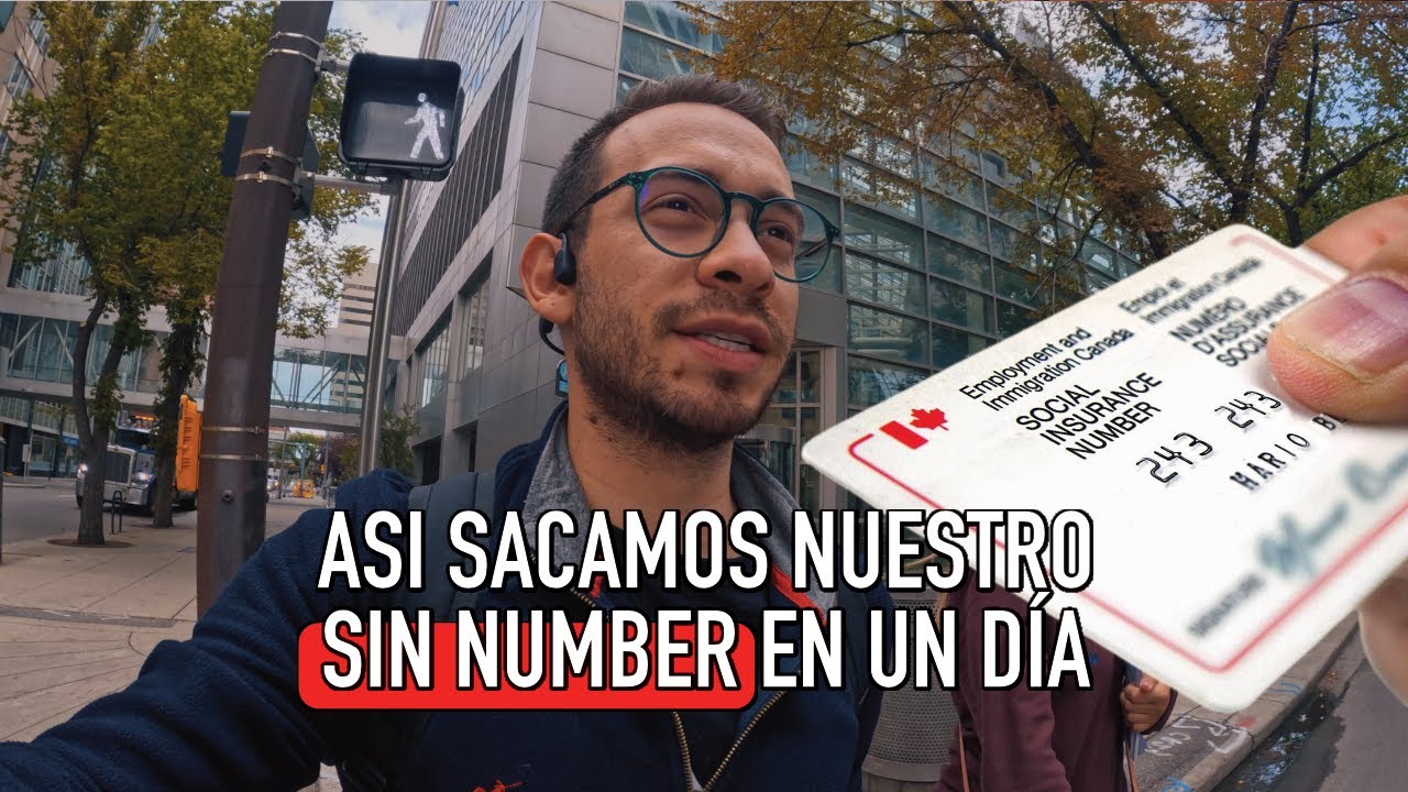 ¿Cómo sacar tu número SIN? 🇨🇦 Lo primero que tienes que hacer al llegar a Canadá