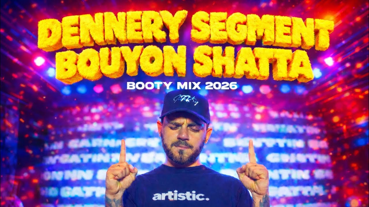 DENNERY SEGMENT - BOUYON - SHATTA MIX 2026 🔥 / CARIBBEAN ENERGY / BOOTY MIX 2026 by Kentin FcN