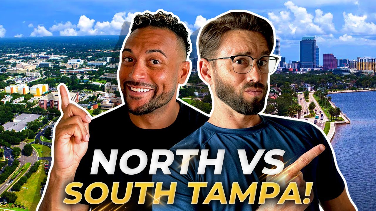 NORTH VS SOUTH Tampa Florida: Which Area Is Best For You? | Relocating To Tampa FL | Florida Realtor